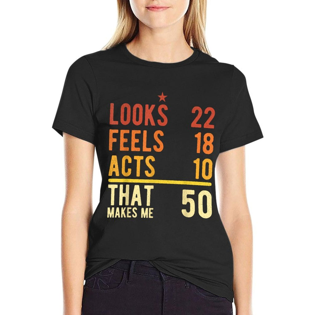 50 Year Old Men Woman Retro Funny 50th Birthday  Easy-care T-Shirt