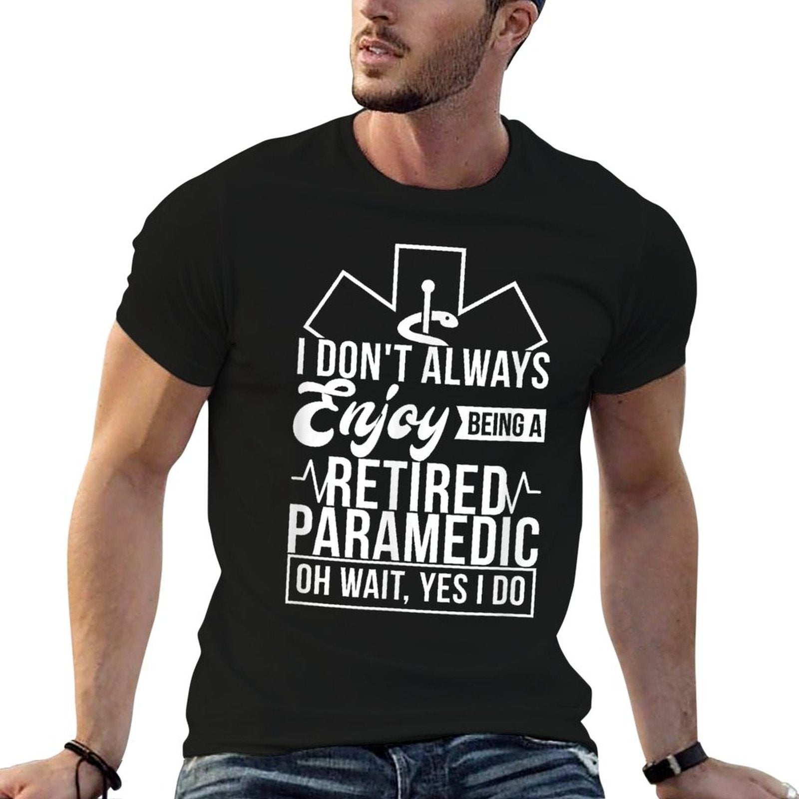 Enjoy Being A Retired Paramedic Retirement Gift  Durable T-Shirt