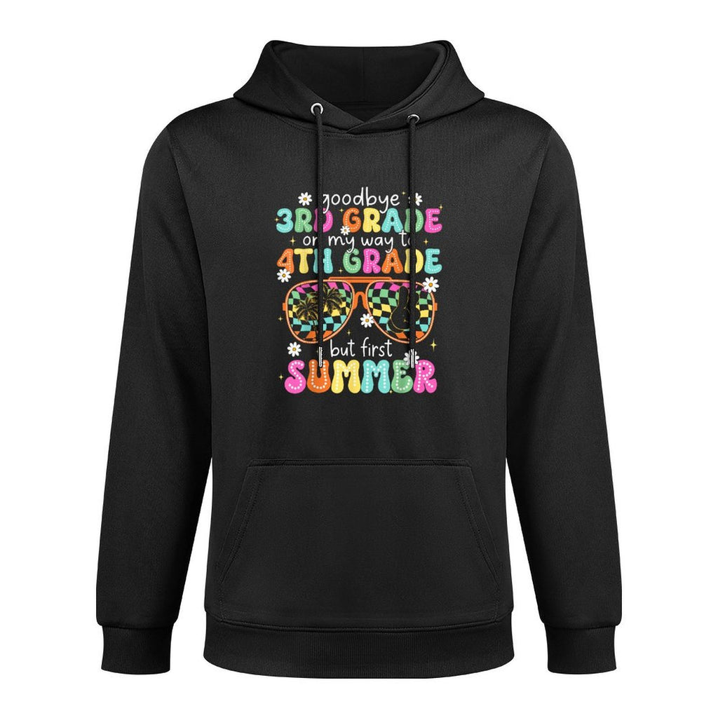 Goodbye 3rd Grade On My Way to 4th Grade Last Day Of School Medium-Weight Fabric Hoodie