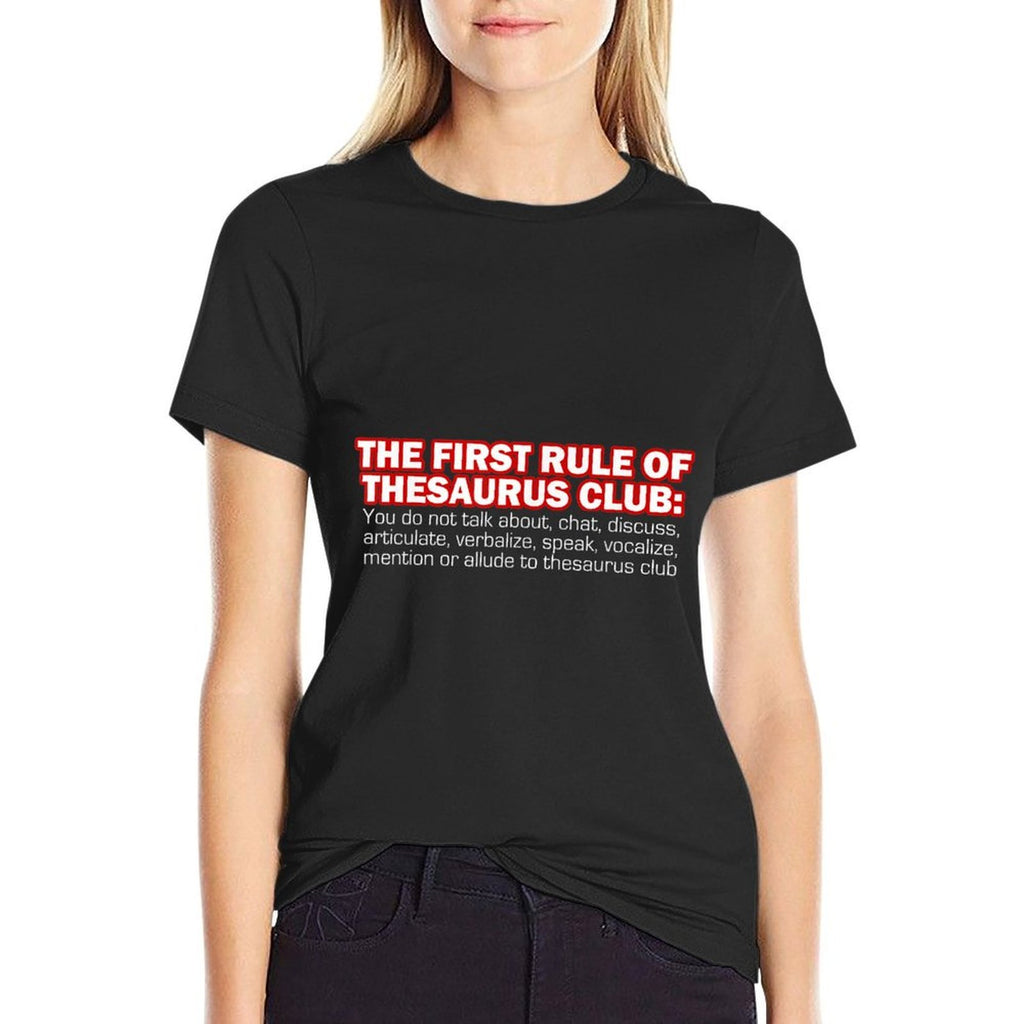 The First Rule Of Thesaurus Club Funny Meme T-shirt  Affordable Price T-Shirt