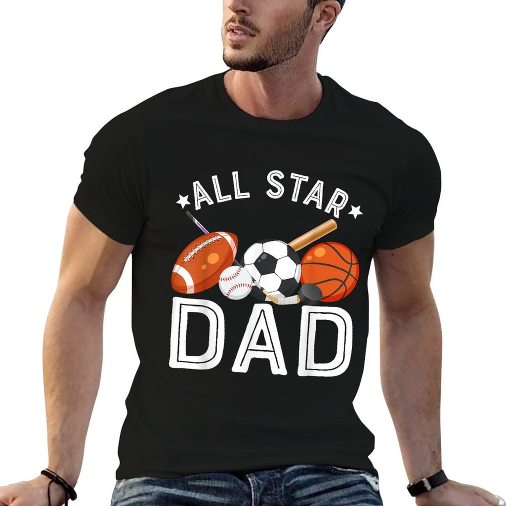 All Star DAD Of The Birthday Boy Basketball Soccer Sport  High-quality Stitching T-Shirt