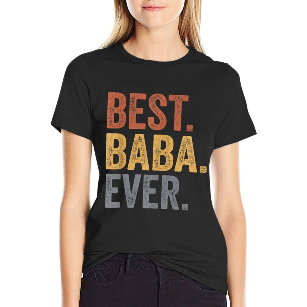 Best Baba Ever Gifts From Grandkids Baba Fathers Day  High-quality Stitching T-Shirt