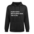 Hyphenated Non-Hyphenated The Irony Bad Grammar Mj Medium-Weight Fabric Hoodie