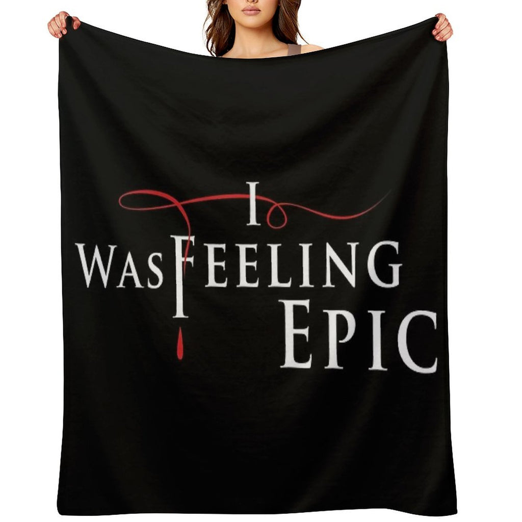 I Was Feeling Epic in TVD Logo Style Lightweight Throw Blanket